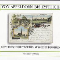 Von Appeldorn bis Zyfflich von Ernst Hannen ISBN 3895706728 Niederrhein Kreis Kleve