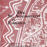 Der St. Agneskonvent zu Emmerich Emmericher Forschungen Band 16 ISBN3923692196