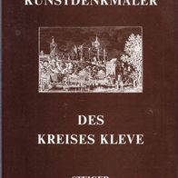 Paul Clemen Die Kunstdenkmäler des Kreises Kleve August Steiger Verlag ISBN3921564301