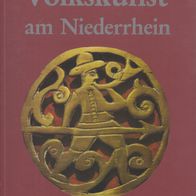 Dieter Pesch Volkskunst am Niederrhein ISBN3792705443 gebundene Ausgabe