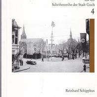 Reinhard Schippkus Aspekte der Geschichte Gochs 1933-1945 ISBN3926245174 Kleve