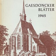 Gaesdoncker Blätter 1965 18. Heft Gaesdonck bei Goch am Niederrhein Kreis Kleve