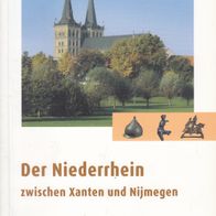 Der Niederrhein zwischen Xanten und Nijmegen ISBN3806220247 Nimwegen Führer