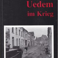 Uedem im Krieg ISBN3980222926 Michael Lehmann Niederrhein Kreis Kleve