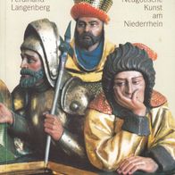 Ferdinand Langenberg Renaissance der Gotik Neugotische Kunst am Niederrhein