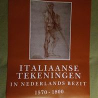 Ausstellungsplakat Italiaanse Tekeningen in Nederlands bezit1570  - 1800 Nijmegen