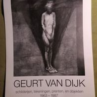 Ausstellungsplakat Geurt van Dijk schilderijem tekeningen prenten en objekten 1987