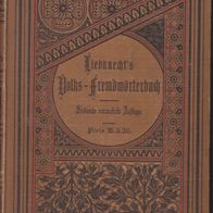 Wilhelm Liebknecht´s Volks - Fremdwörterbuch 1893 Volksfremdwörterbuch