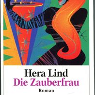 Hera Lind: Die Zauberfrau