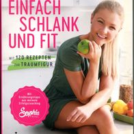 Sophia Thiel: Einfach schlank und fit