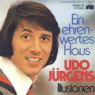 Udo Jürgens - Ein ehrenwertes Haus / Illusionen - 7" - Ariola 13 950 AT (D) 1968