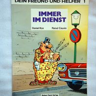 Dein Freund und Helfer 1 (Bully Boullion/212)Kox/ Cauvin Feest Verlag 1988