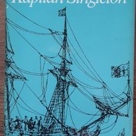 Kapitän Singleton" hist. Roman v. Daniel Defoe alte, gebundene Ausgabe von 1982