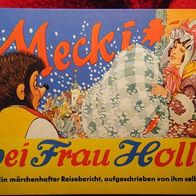 Bilderbuch-Mecki bei Frau Holle.1. Auflage,1964, Hammrich u. Lesser. Top Zust.(- 1- )