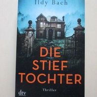 Ildy Bach: Die Stieftochter