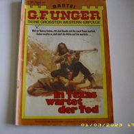G. F. Unger Seine grössten Western-Erfolge Nr. 341