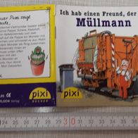 Ich hab einen Freund, der ist Müllmann - Pixi-Serie Nr. 1212