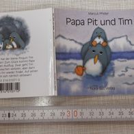 Papa Pit und Tim