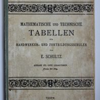 Baedeker: Mathematische und technische Tabellen für Handwerkerschulen von 1910