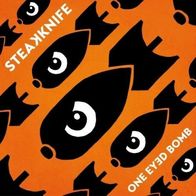 Steakknife - One eyed bomb CD (2015) Ex-"Spermbirds" / Lee Hollis / Neu & Ovp
