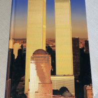 World Trade Center, Die Türme die den Himmel berührten, Verlag Karl Müller