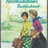 Mädchen Kinderbuch " Nesthäkchens Backfischzeit " Band 4 von Else Ury