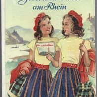 Schneider Mädchenbch ab 8 Jahre " Gisel und Ursel am Rhein " von M. Haller