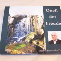 Pfarrer Friedhelm Dauner - Quell der Freude, CD - Katholisches Pfarramt Gersfeld