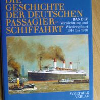 Arnold Kludas: Die Geschichte der deutschen Passagierschifffahrt. Band IV