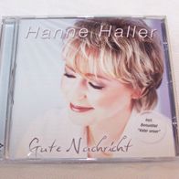 Hanne Haller / Gute Nachricht, CD - BGM / Ariola 2004