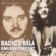 Radics Béla Emlékkoncert (2001) prog CD neu S/ S