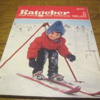 Ratgeber für Haus und Familie, Heft 1, Januar 1967