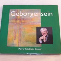 Pfarrer Friedhelm Dauner - Geborgensein, CD - Katholisches Pfarramt Gersfeld