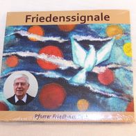 Pfarrer Friedhelm Dauner - Friedenssignale, CD - Katholisches Pfarramt Gersfeld