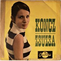 Koncz Zsuzsa - Nyilo Verpiros Rozsa (La Rosa Nera)/ Kerulo Utakon (1967) 45 single 7"