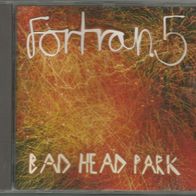 Fortran 5 " Bad Head Park " CD (1993)