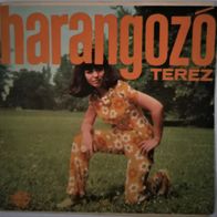 Harangozo Terez - Diakszerelem / Hat Velem Mi Legyen (1970) 45 single 7" EX/ EX