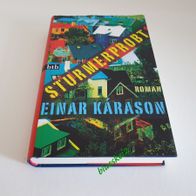 Einar Karason: Sturmerprobt / signiert / - übersetzt v. Kristof Magnusson / Island