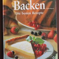 Backen - Die besten Rezepte von Emma Patmore
