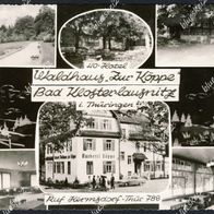 Ak Bad Klosterlausnitz: Waldhaus "Zur Köppe" 1964 / Stempel