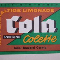 DDR-Bier-Etikette - Adler Brauerei Coswig, Colette Cola, bis 1978