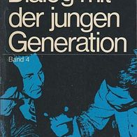 Dialog mit der jungen Generation – Band 2 (90j)