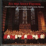 CD: Jul med Adolf Fredrik (Weihnachtslieder, Chorgesang, Orgel)