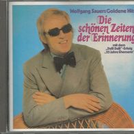 Wolfgang Sauer " Die schönen Zeiten der Erinnerung " CD (1987)