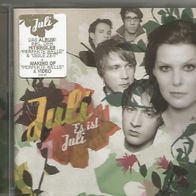 Juli " Es ist Juli " CD (2004) mit "Perfekte Welle"