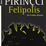 Buch - Akif Pirinçci - Felipolis: Ein Felidae-Roman