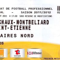 1) Ticket FC Sochaux-Montbeliard - AS Saint-Etienne 28.8.2011 Eintrittskarte St.