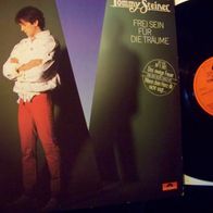 Tommy Steiner - Frei sein für die Träume -´84 Polydor Club-Lp - mint !