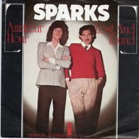 Sparks - Amateur Hour / Lost And Found 70er