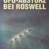 Buch - Kevin Randle & Donald Schmitt - Der UFO-Absturz bei Roswell (größere Ausgabe)